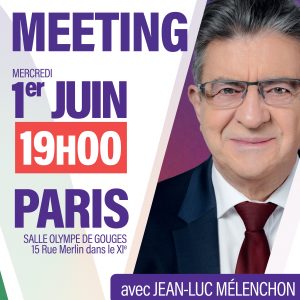 lot de 50 affiches meeting Mélenchon Paris 1er juin