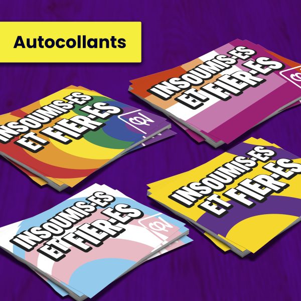 100 Autocollants - Insoumis et fiers