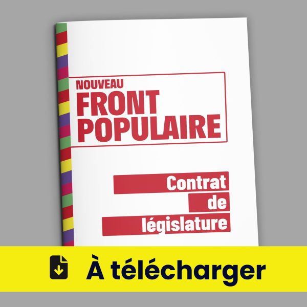 À télécharger - Contrat de législature du Nouveau Front populaire