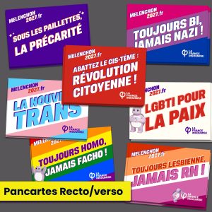 Vue d'ensemble de six pancartes recto/verso superposées sur fond gris. On y distingue les slogans : « Sous les paillettes, la précarité », « Toujours bi, jamais nazi ! », « Abattez le cis-tème : Révolution citoyenne ! », « La Nouvelle Trans », « LGBTI pour la paix », « Toujours homo, jamais facho ! » et « Toujours lesbienne, jamais RN ! ». Toutes portent le logo La France Insoumise et l'URL melenchon2027.fr. Bandeau jaune en bas indiquant « Pancartes Recto/verso ».