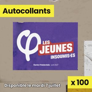 100 Autocollants A8 - Jeunes insoumis•es
